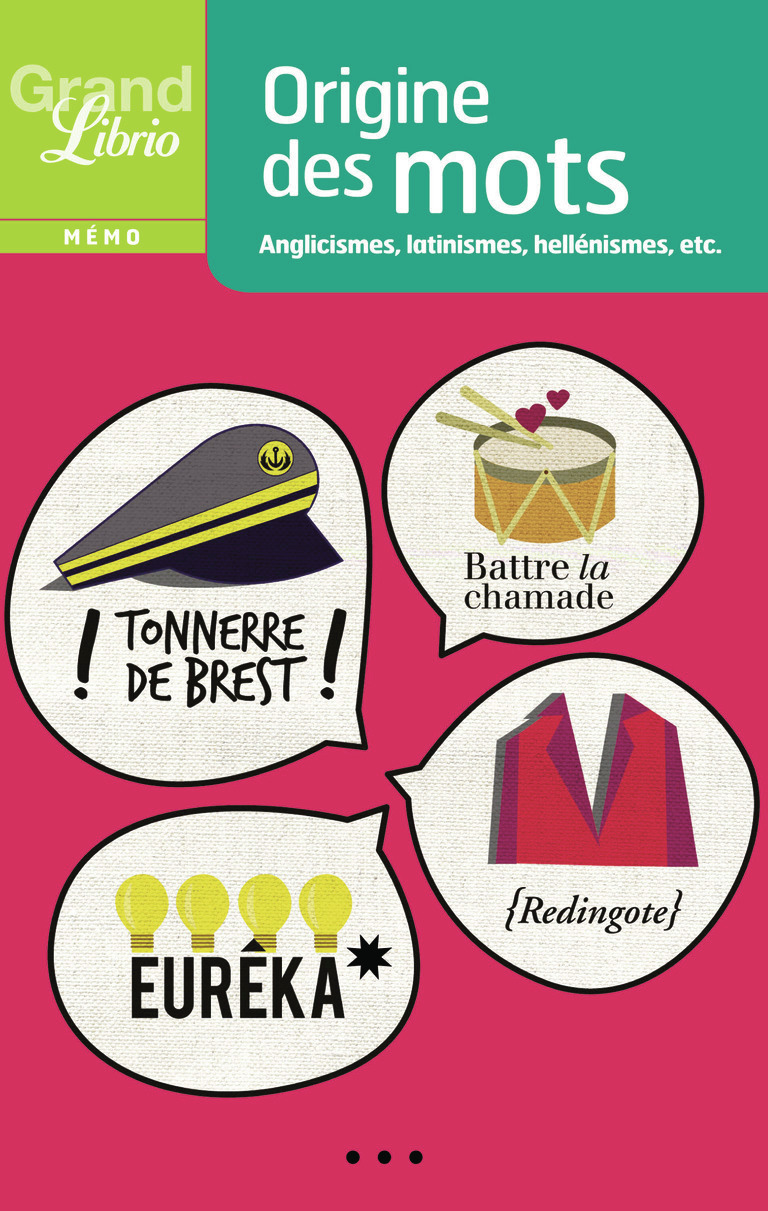 GRAND LIBRIO ORIGINE DES MOTS