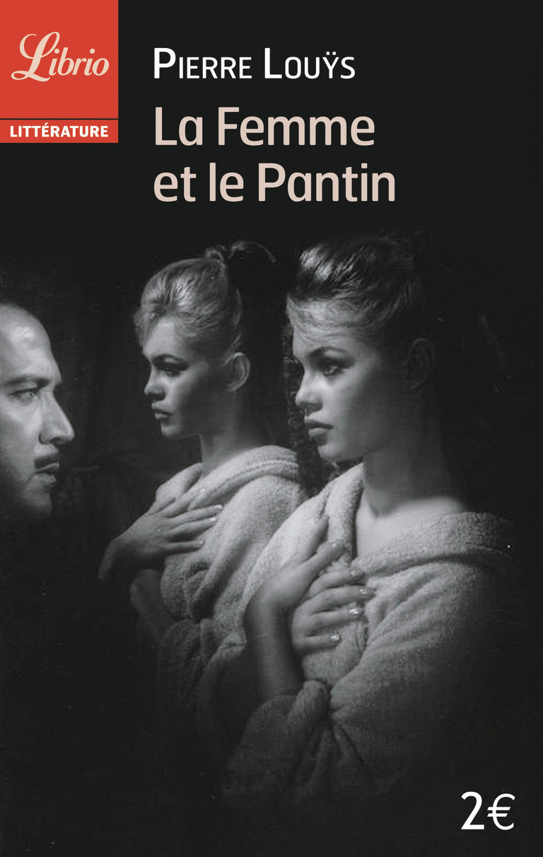 LA FEMME ET LE PANTIN - LIBRIO -