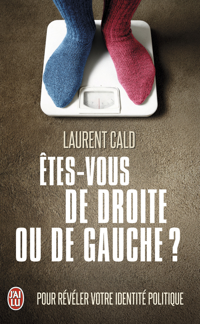 Êtes-vous de droite ou de gauche ?