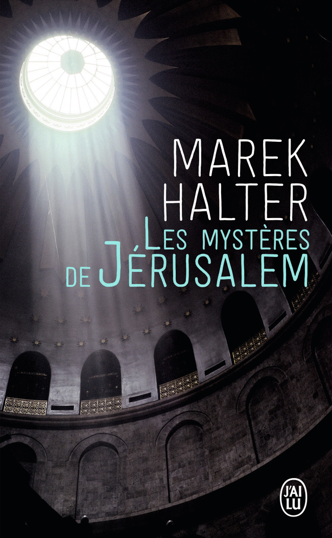 LES MYSTERES DE JERUSALEM