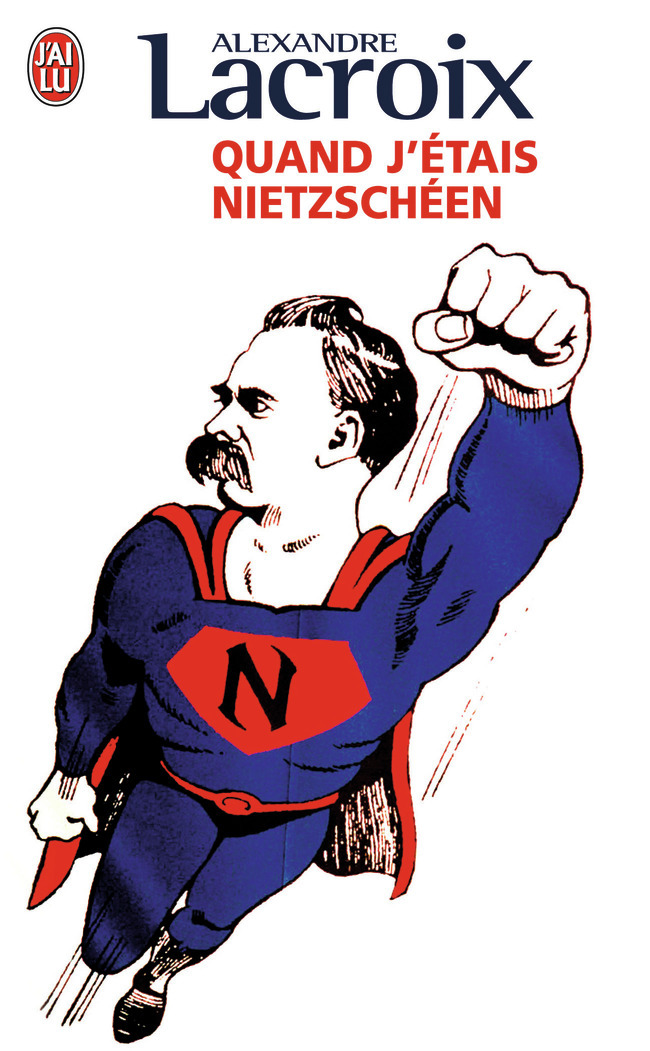 Quand j'étais nieztschéen