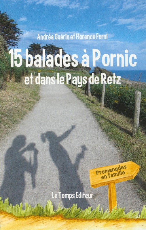15 BALADES A PORNIC