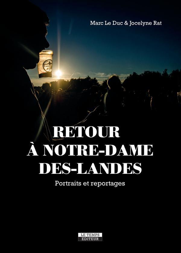 retour à notre dame des landes