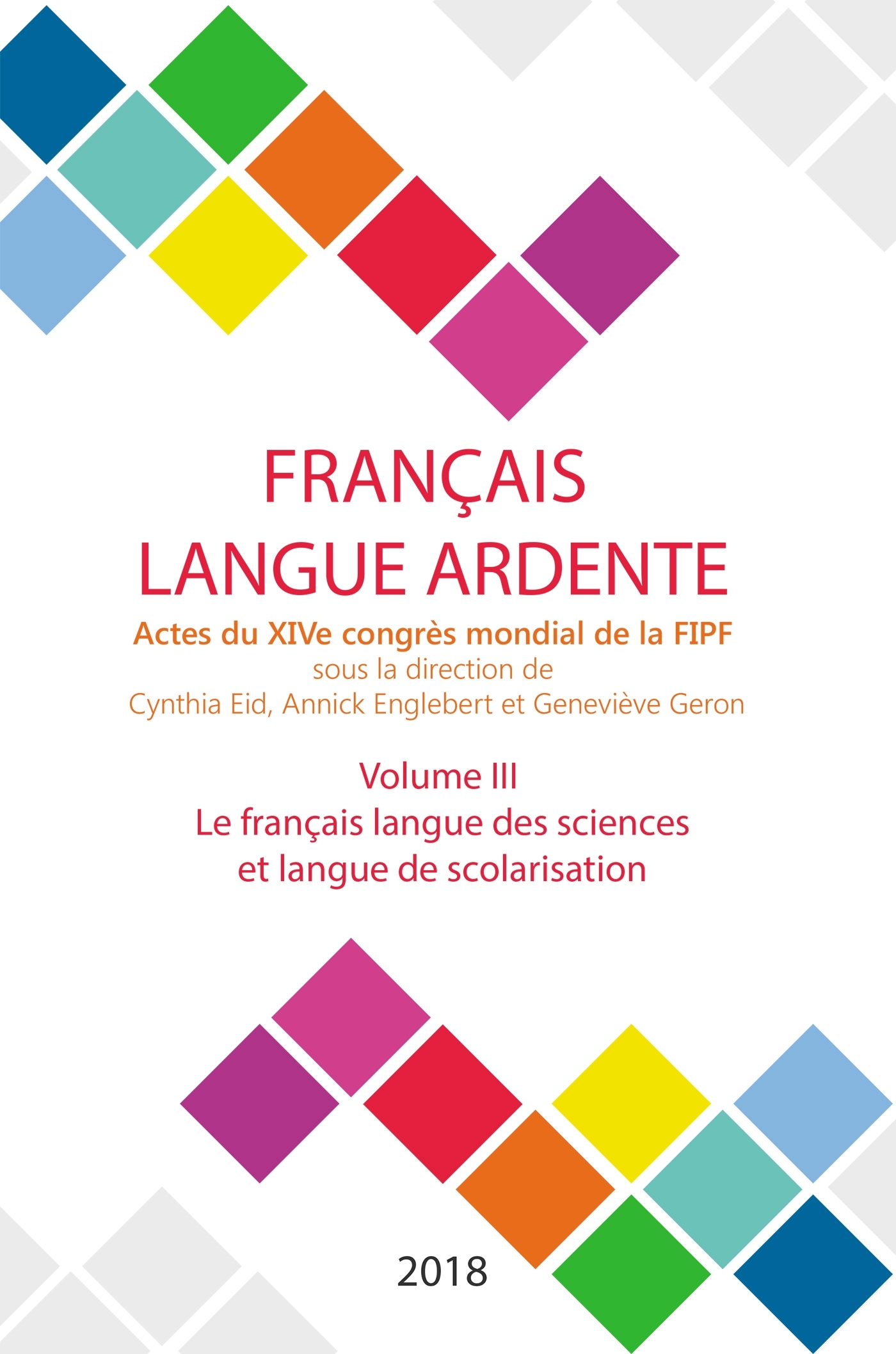 Le français langue des sciences et langue de scolarisation