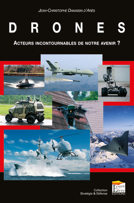 DRONES : ACTEURS INCONTOURNABLES DE NOTRE AVENIR ?