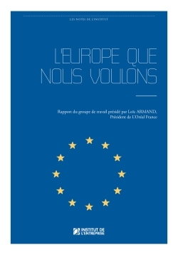 L'Europe que nous voulons