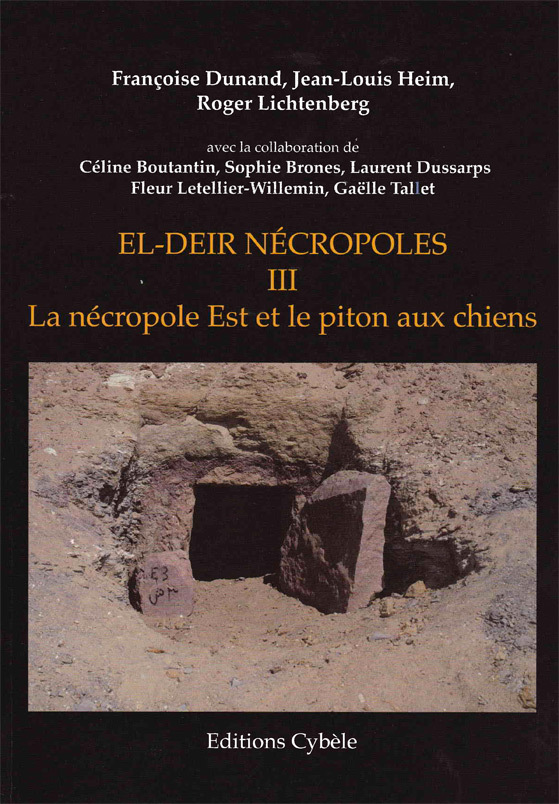 EL-DEIR Nécropoles. III: La nécropole Est et le piton aux chiens