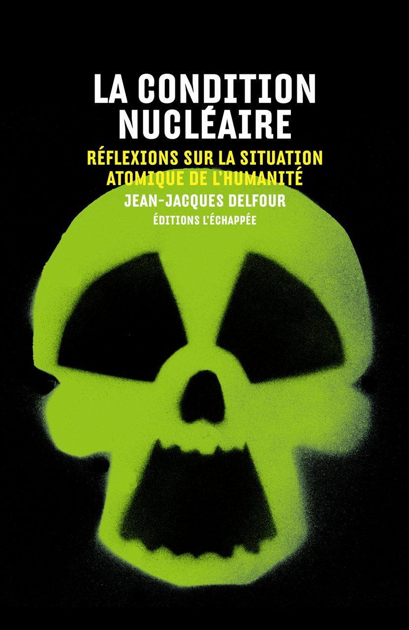 La Condition nucléaire