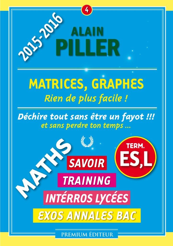 MATRICES, GRAPHES - TERMINALES ES, L