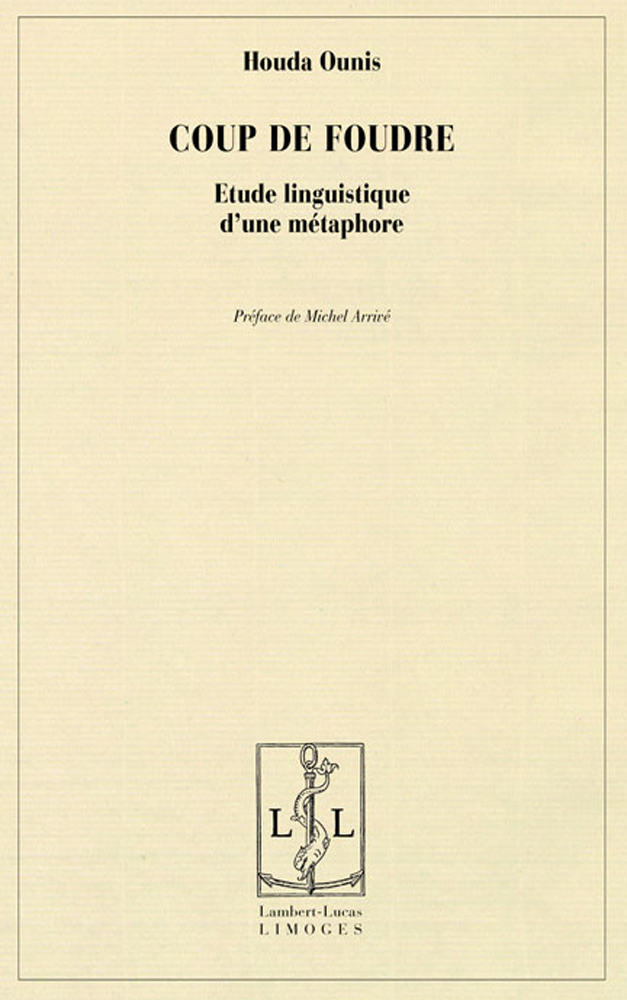 Coup de foudre - étude linguistique d'une métaphore