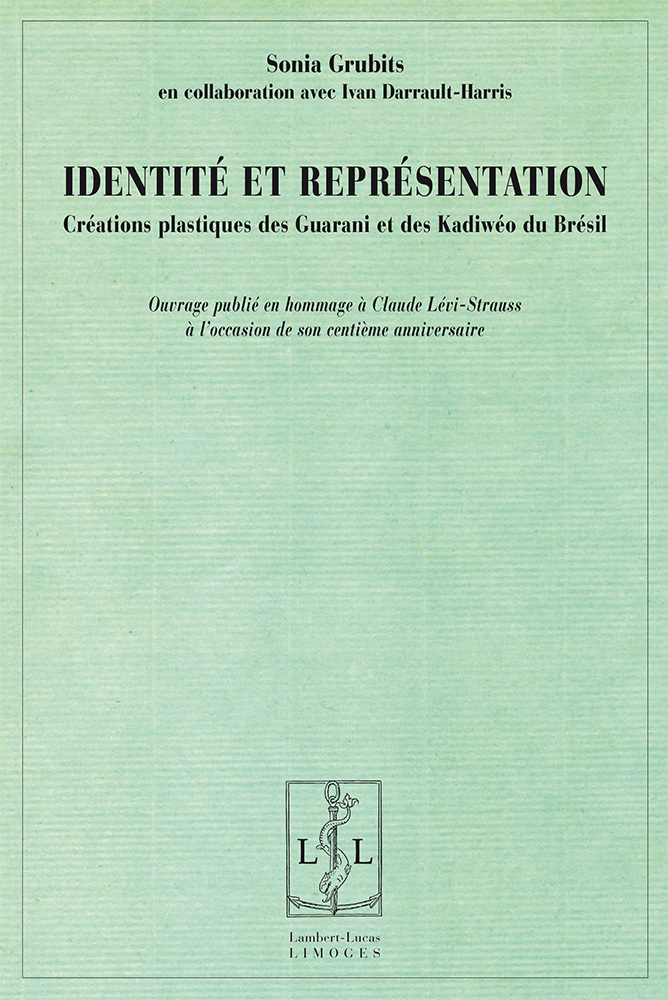 Identité et représentation - créations plastiques des Guarani et des Kadiwéo du Brésil