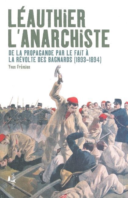 Léauthier l'anarchiste