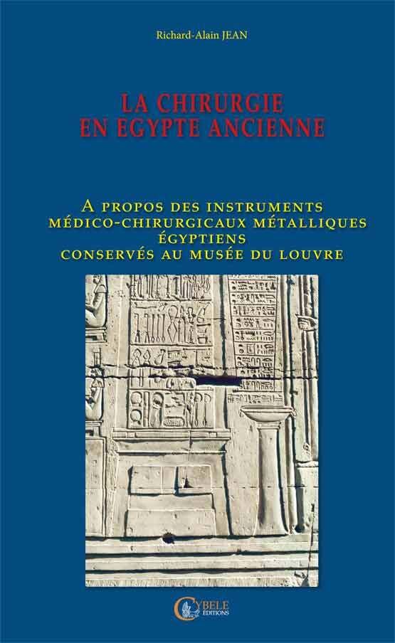 La Chirurgie en Égypte ancienne.
