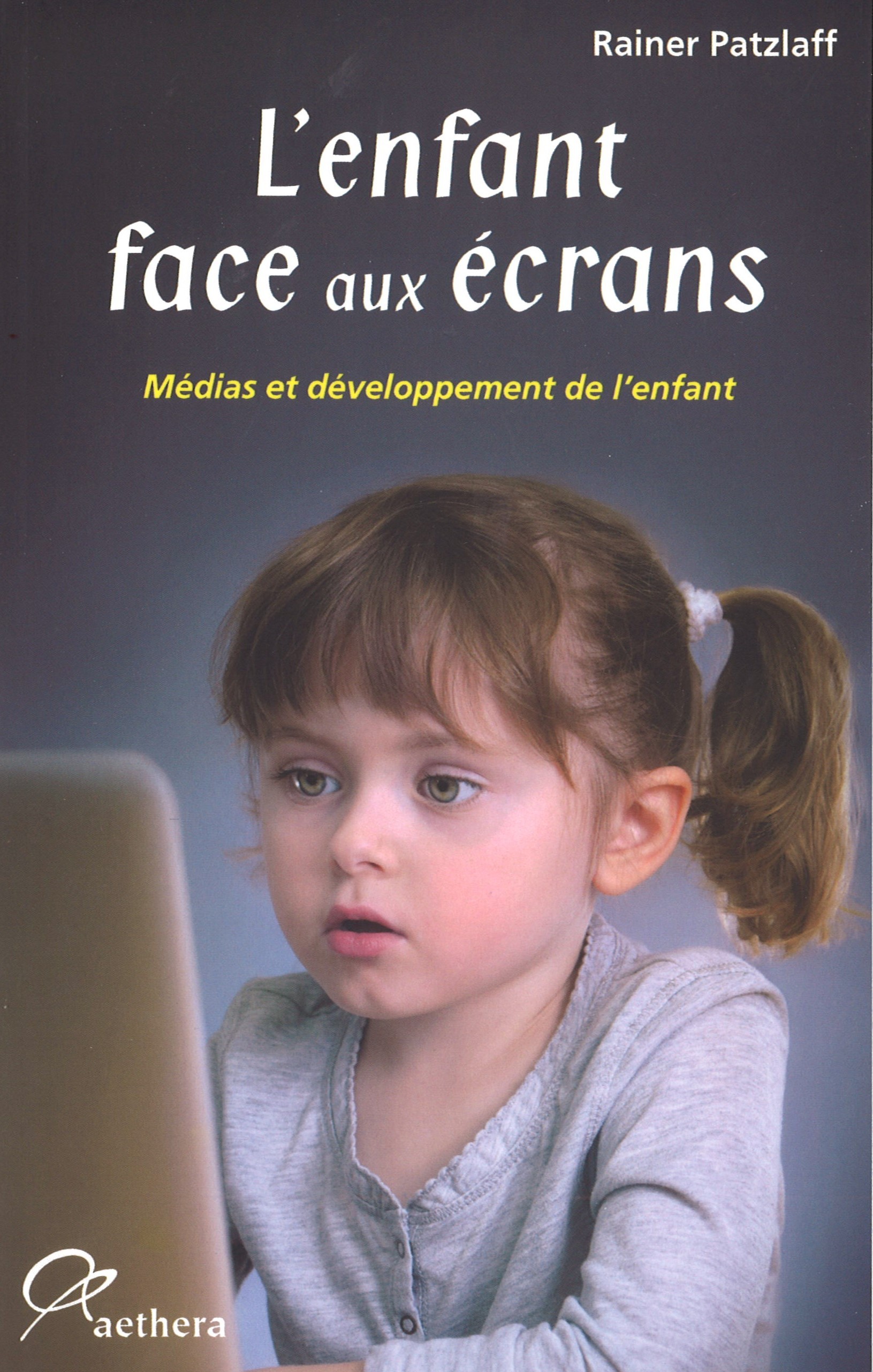 L'Enfant Face Aux Écrans