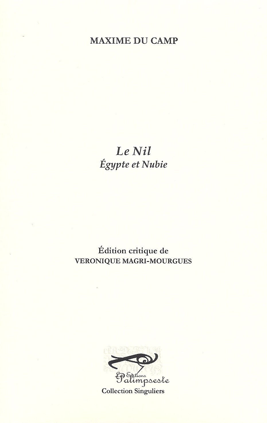 LE NIL Egypte et Nubie