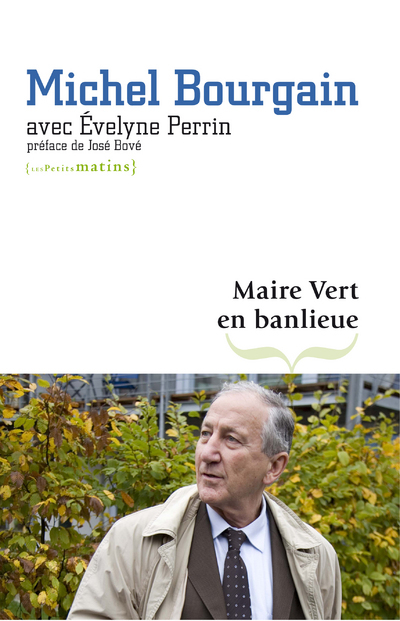 Maire vert en banlieue populaire