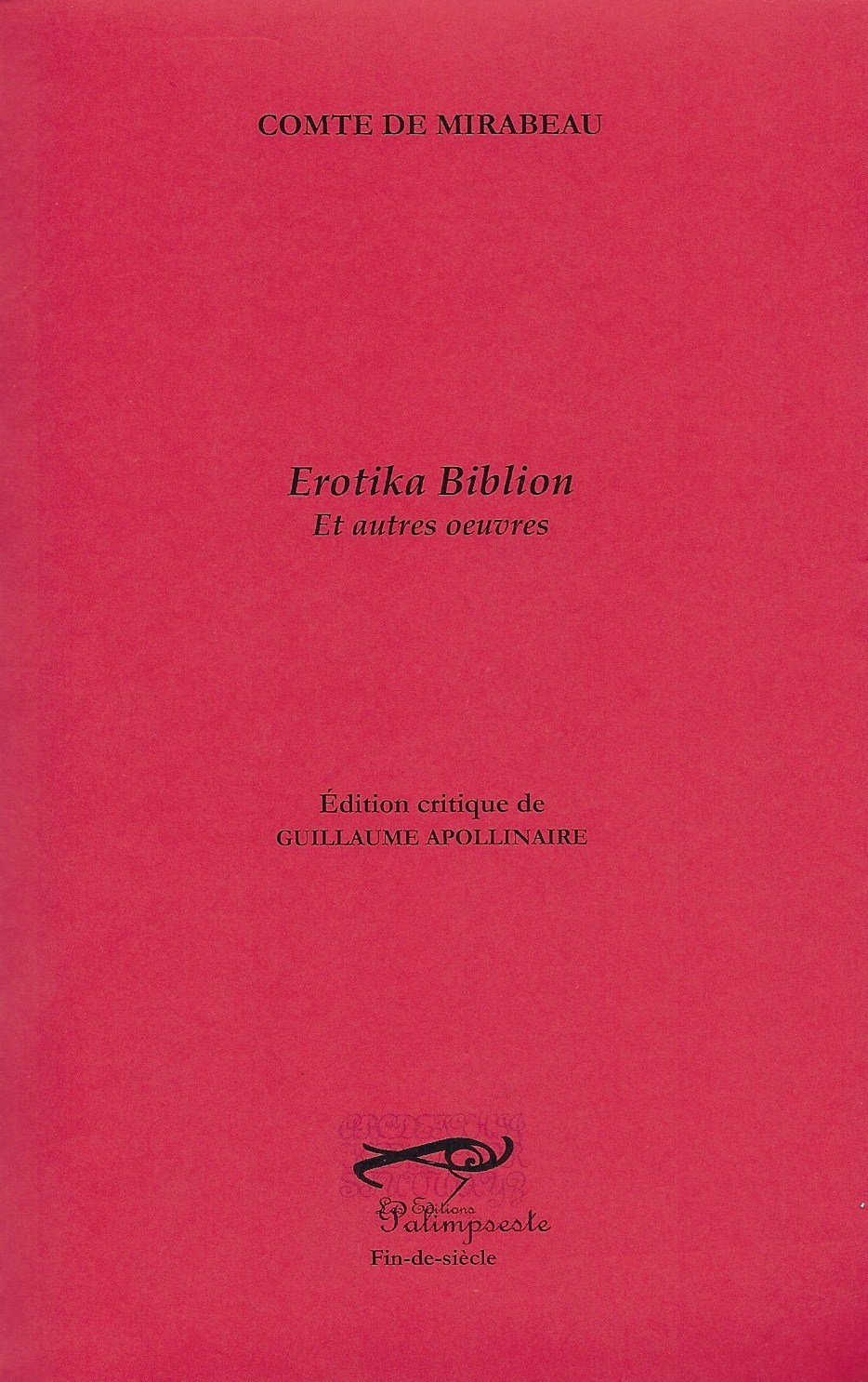 EROTIKA BIBLION et autres oeuvres