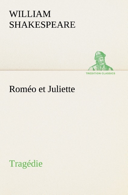 ROMEO ET JULIETTE TRAGEDIE