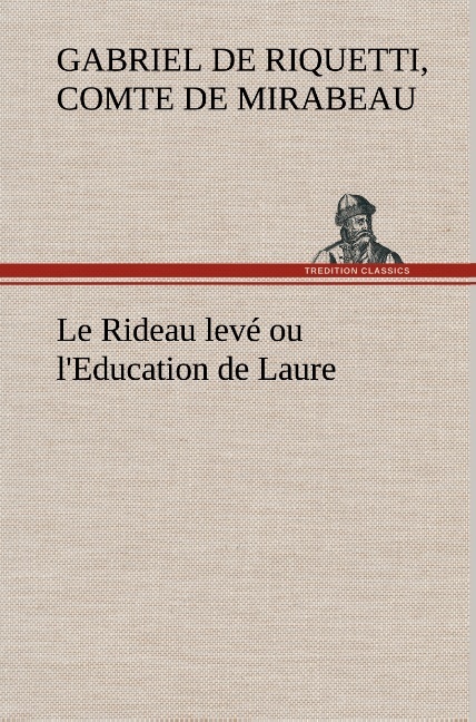 Le Rideau levé ou l'Education de Laure