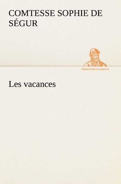 LES VACANCES