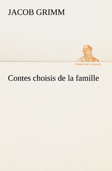 Contes choisis de la famille