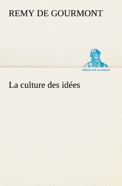 La culture des idées