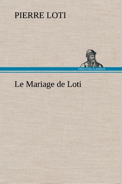 Le Mariage de Loti
