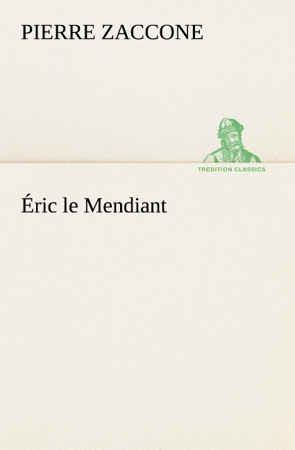 Éric le Mendiant
