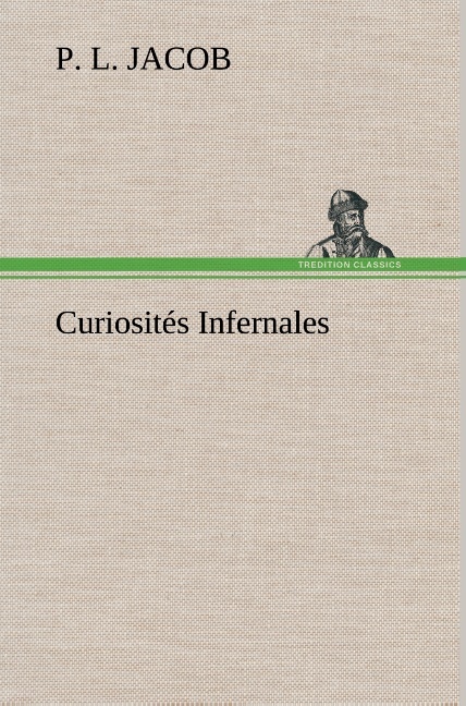 Curiosités Infernales