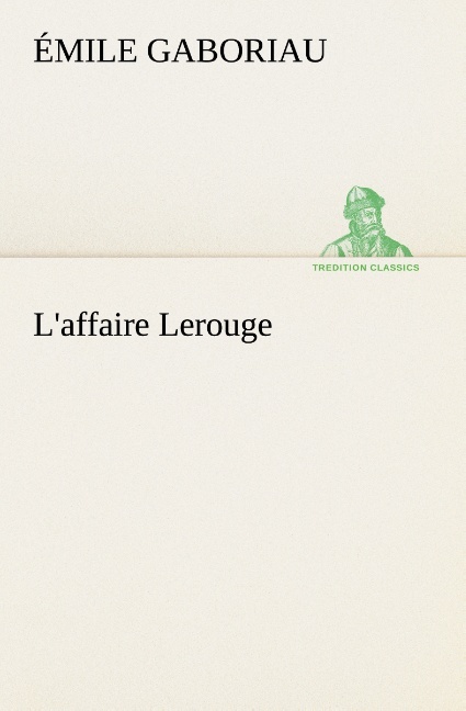 L'affaire Lerouge