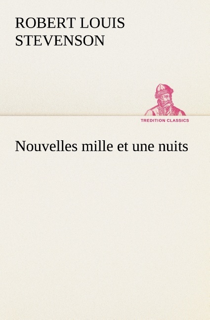 Nouvelles mille et une nuits