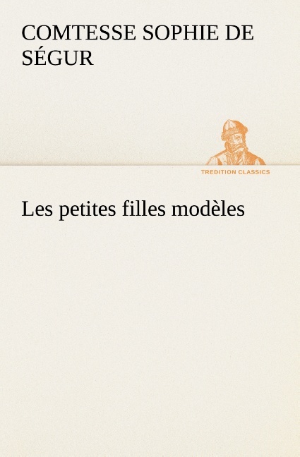 Les petites filles modèles