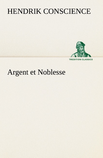 Argent et Noblesse