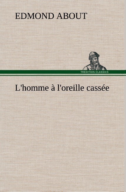 L'homme à l'oreille cassée