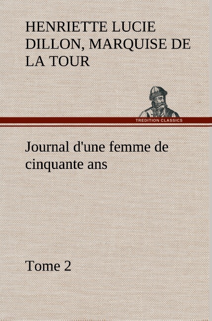 Journal d'une femme de cinquante ans, Tome 2