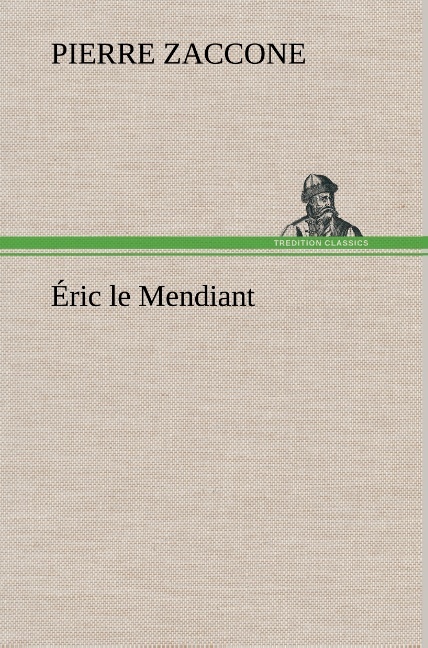 Éric le Mendiant