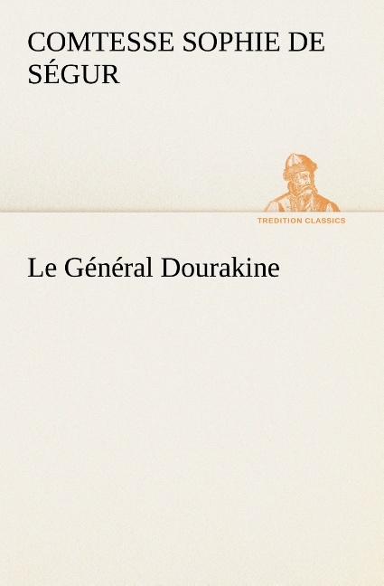 Le Général Dourakine