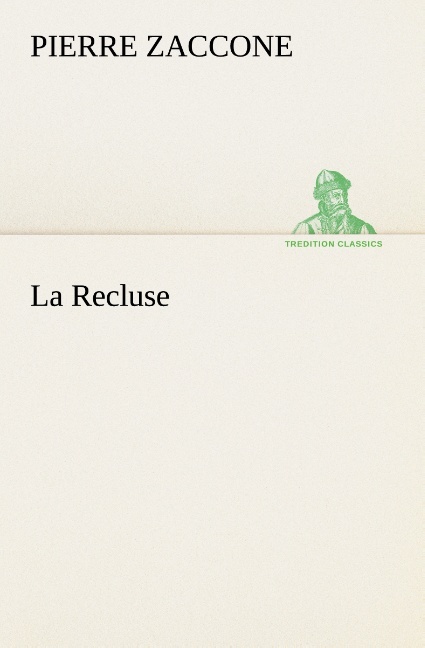 La Recluse