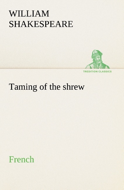 TAMING OF THE SHREW FRENCH