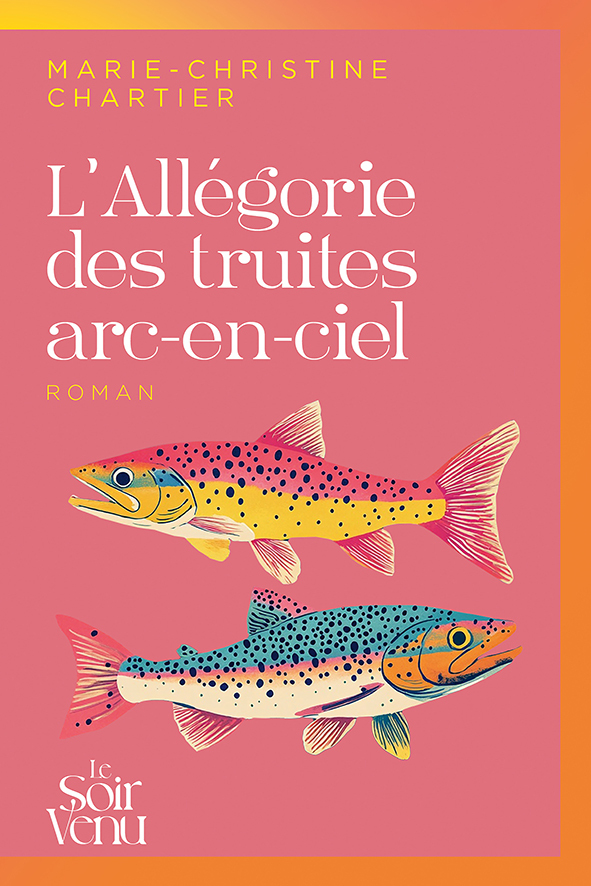 L'Allégorie des truites arc-en-ciel