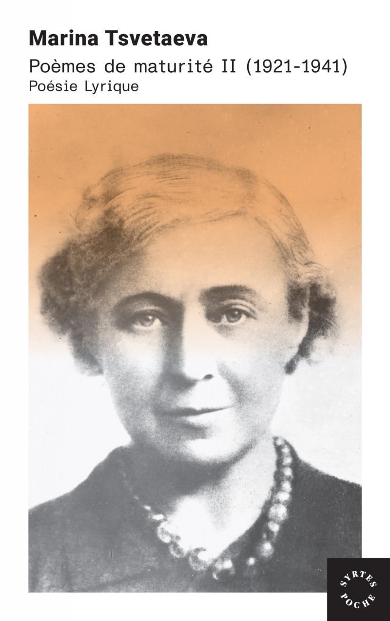 Poèmes de maturité II (1921-1941) - Poésie lyrique