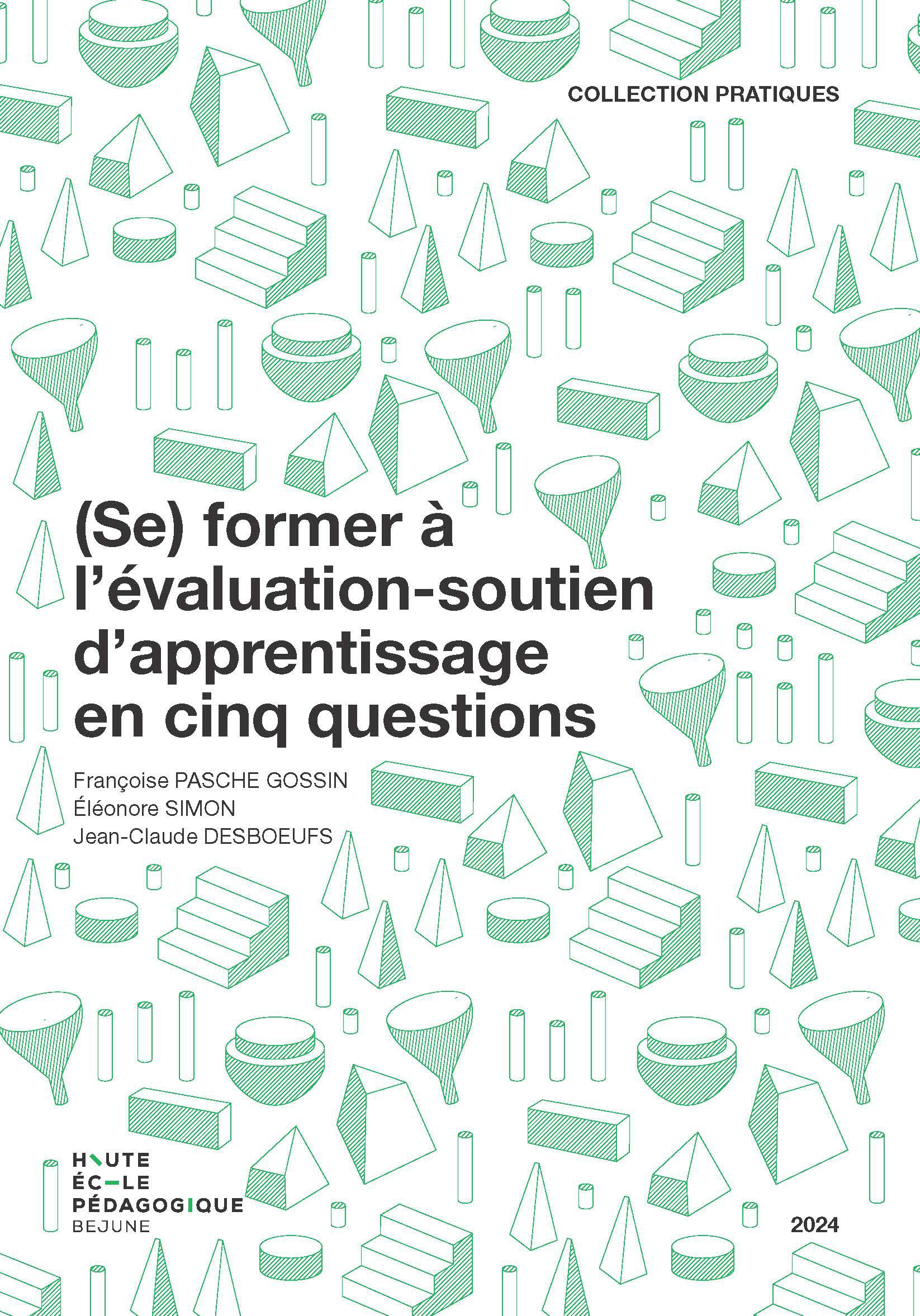 (SE) FORMER A L'EVALUATION-SOUTIEN D'APPRENTISSAGE EN CINQ QUESTIONS