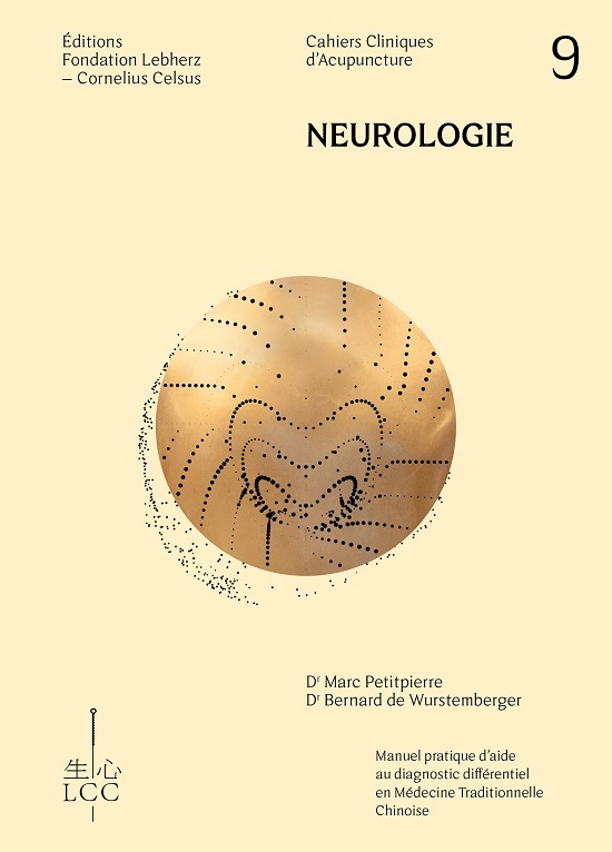 NEUROLOGIE - Acupuncture - Cahier 9