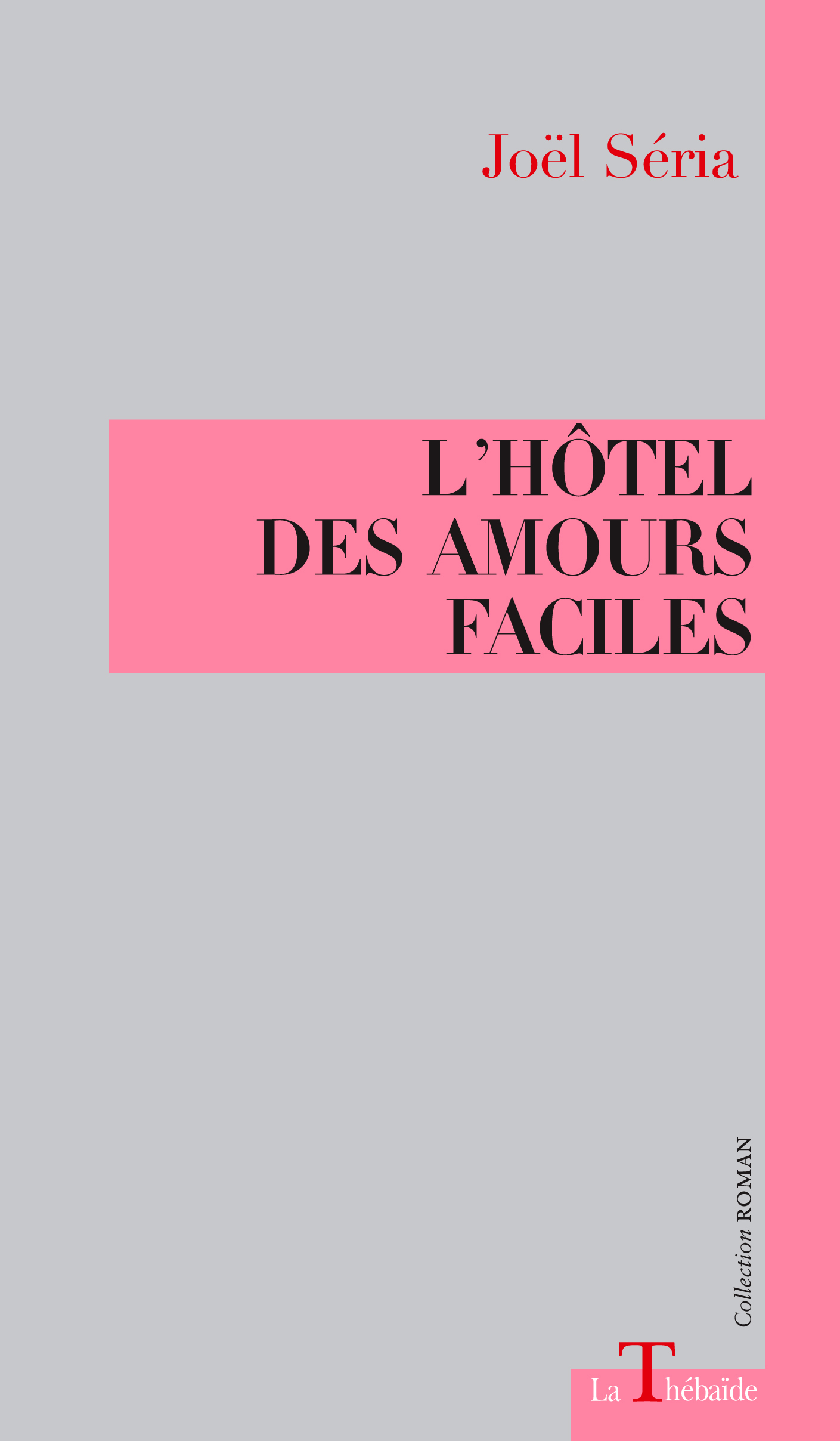 L'HÔTEL DES AMOURS FACILES