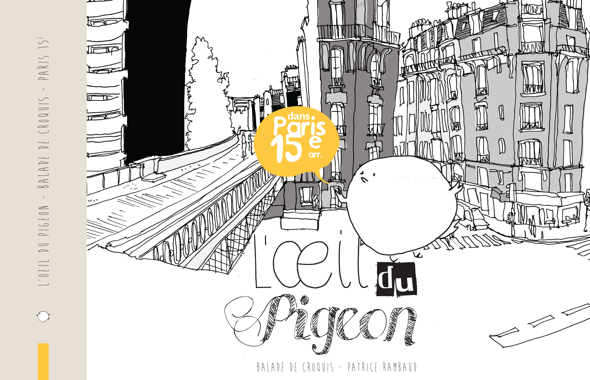 L'oeil du pigeon - dans Paris 15e arr.