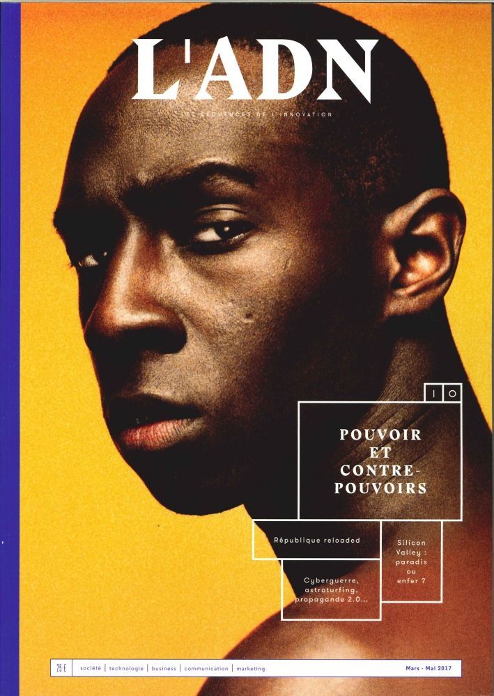 L'Adn N°10 Jeux D'Influence/Pouvoir Et Contre Pouvoirs Mars/Mai 2017