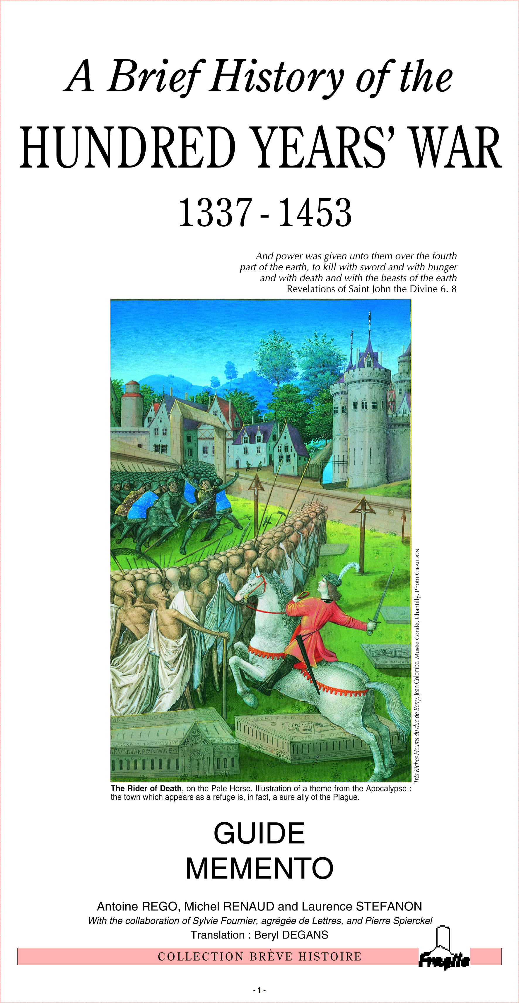 A BRIEF HISTORY OF HUNDRED YEARS' WAR (1337-1453)