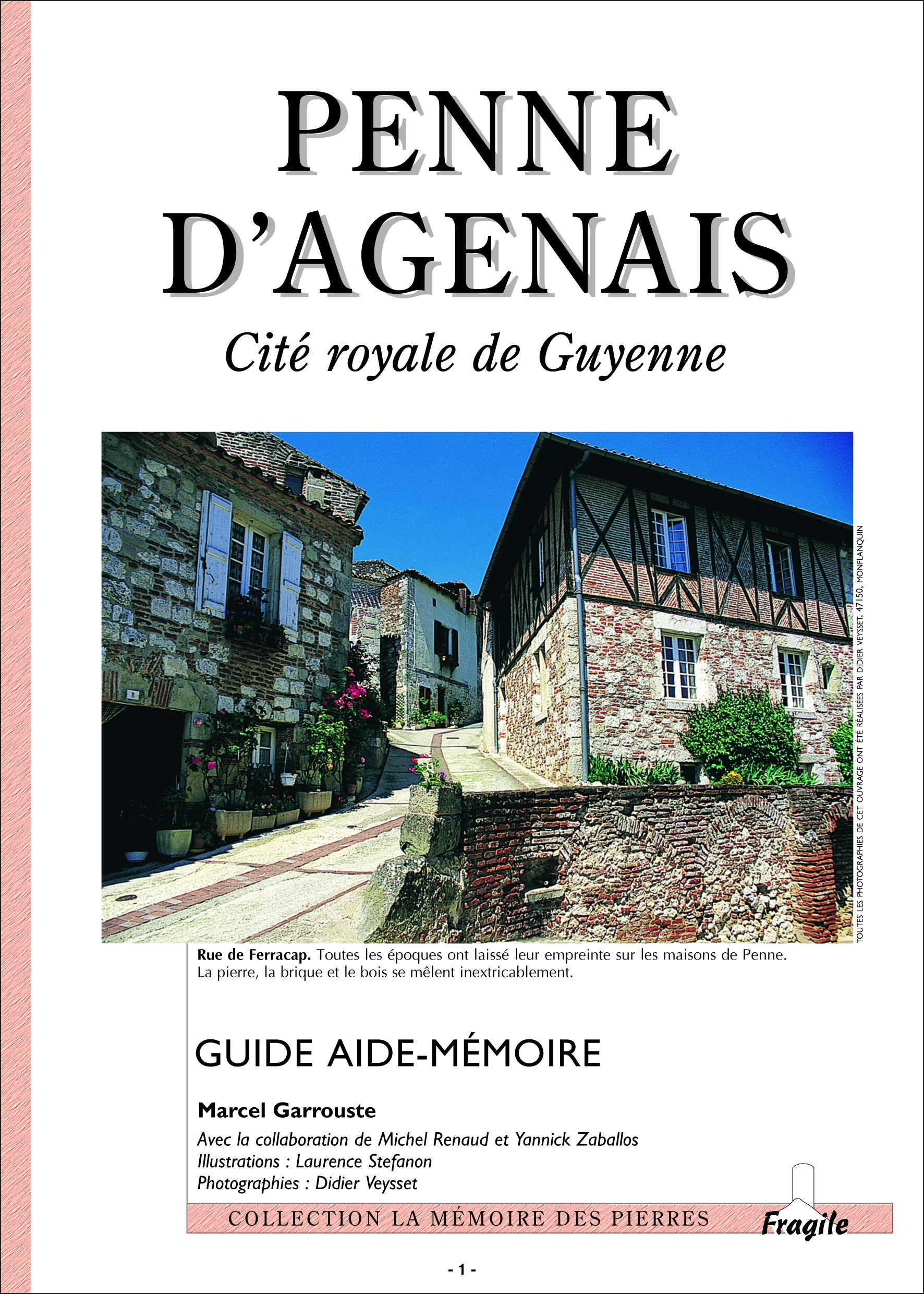 PENNE D'AGENAIS, CITÉ ROYALE DE GUYENNE