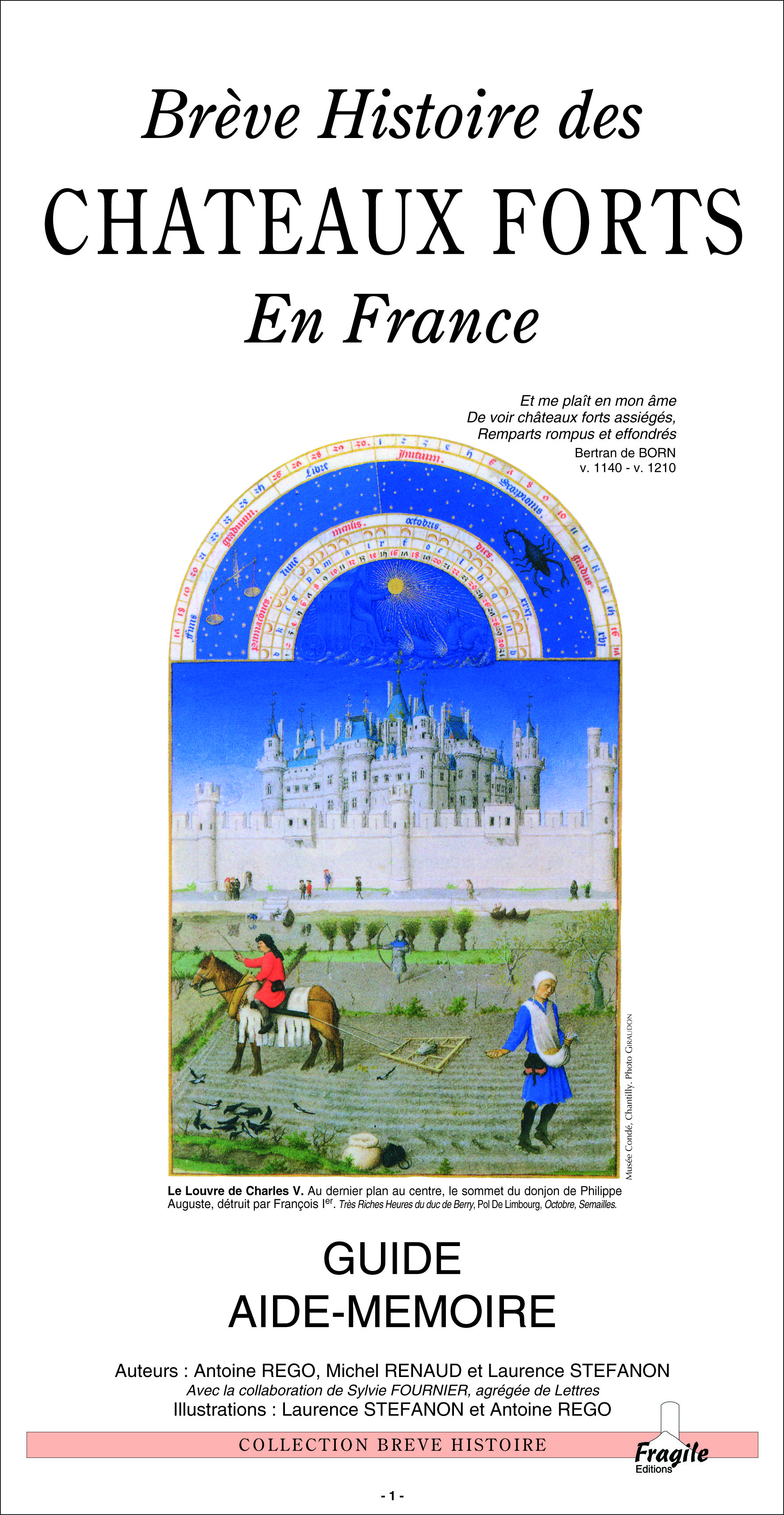 BREVE HISTOIRE DES CHATEAUX FORTS EN FRANCE