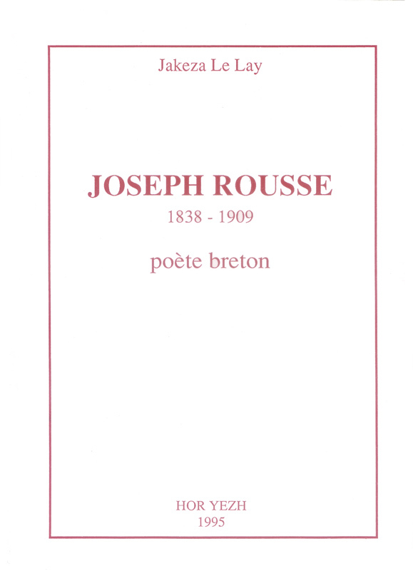 Joseph Rousse, 1838-1909 - poète breton